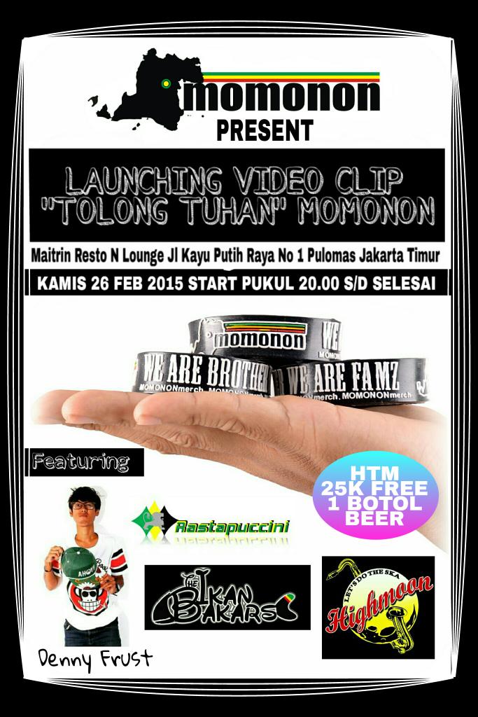 Launcing Video clip "Tolong Tuhan " with <a href="/MomononFamz/">MOMONON INDONESIA</a>  <a href="/dennyfrust24/">RichardDennyNahazon</a> <a href="/highmoonska/">HIGHMOON</a> <a href="/Theikanbakars/">The Ikan Bakars</a> <a href="/RSTpuccini/">Rastapuccini Reggae</a>