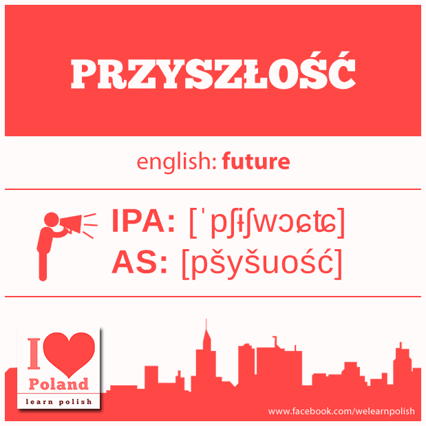 #future #wordoftheday #polish #poland #word #words