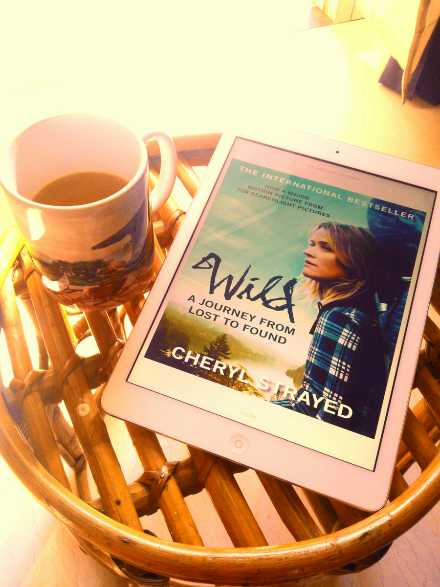 NayanaDumbre's tweet photo. #Tea, me & an amazing womans #journey from #LostToFound. #Reading #Wild, by #CherylStrayed #PacificCrestTrail #eBook http://t.co/3JovDq8zxR