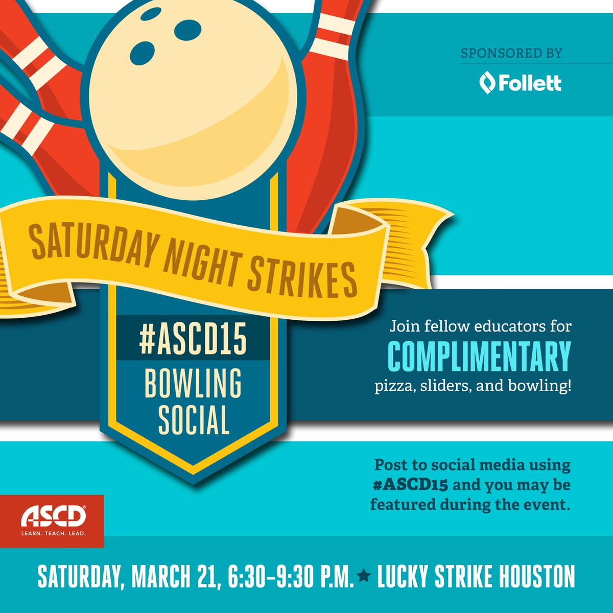Attending #ASCD15? Join us after hours for Saturday Night Strikes! RSVP: ow.ly/JlLha @FollettLearning