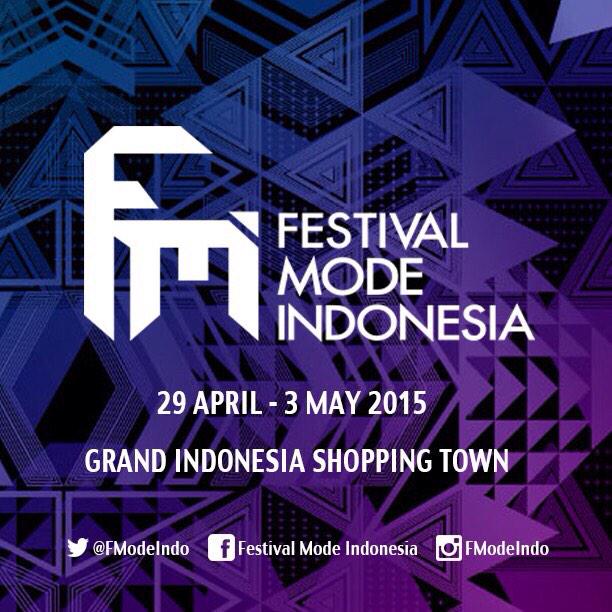 Hey, Festival Mode Indonesia akan segera hadir di Grand Indonesia. Ikuti terus infonya, klik tombol follow! #FMI15