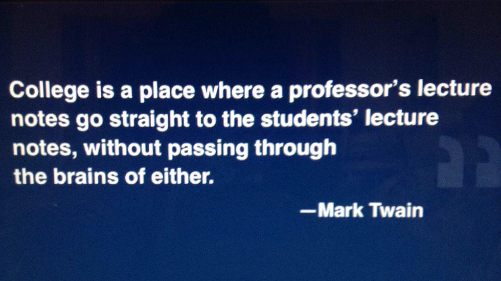 Laurel__Rose's tweet image. Was Mark Twain right?? #HiEdTech