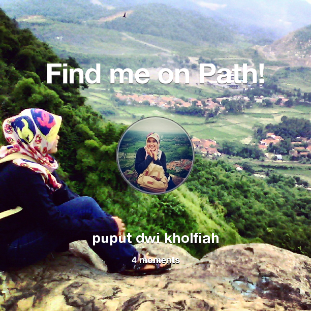 puputdwikholfi2's tweet photo. Find me on #Path now! Go to: http://t.co/f1rXwpewim! #thepersonalnetwork http://t.co/6Z1U1dzvWa