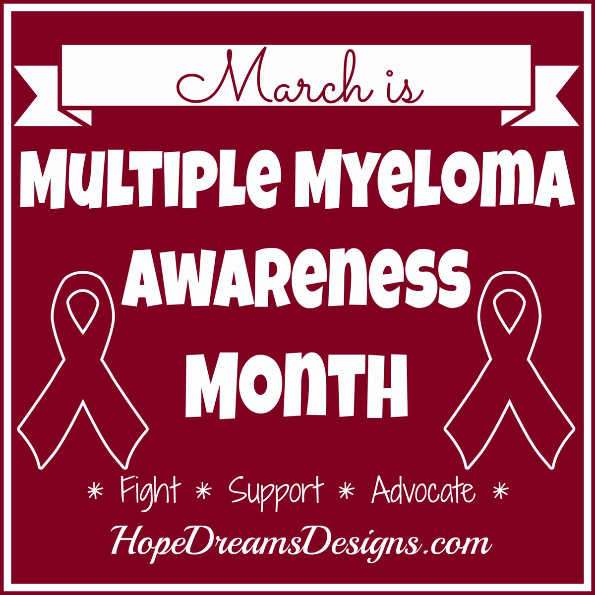 March is #MultipleMyelomaAwareness Month. We have burgundy ribbon shirts at hopedreamsdesigns.com #myeloma