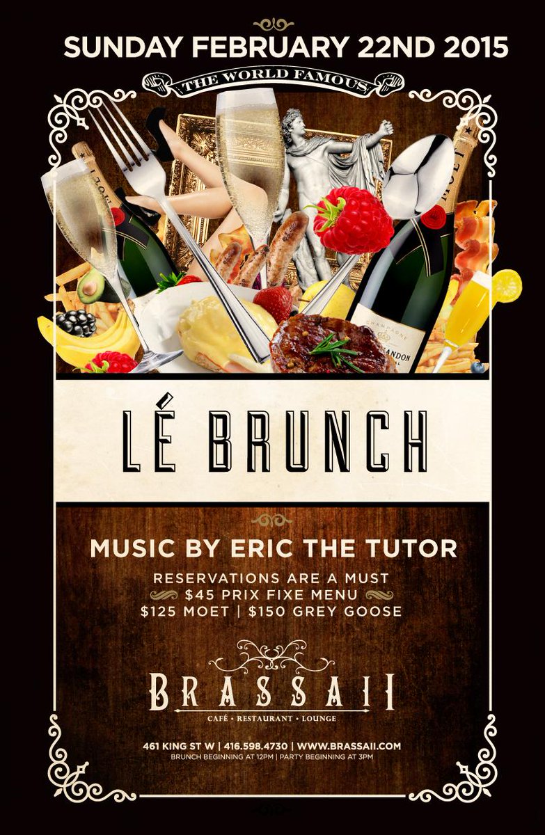 KleenEvents's tweet photo. The World Famous Le Brunch is back at Brassaii THIS SUNDAY. Featuring the music of Eric The Tutor. http://t.co/dF61wvjrto