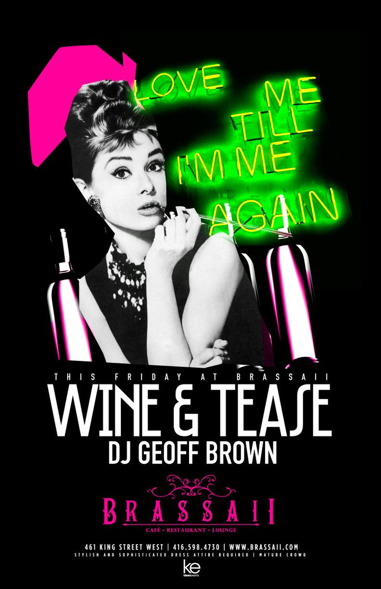 KleenEvents's tweet photo. Love Me Till I'm Me Again presents Wine &amp; Tease tonight at Brassaii featuring the music of Geoff Brown. http://t.co/E471CS8qwH