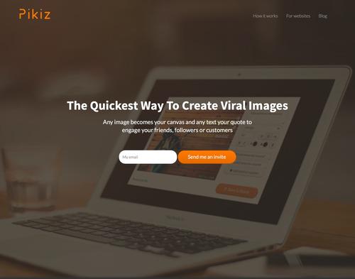 BetaList's tweet photo. Pikiz: The quickest way to create viral images http://t.co/scRmIm44R3 http://t.co/HUWbsFUvyT