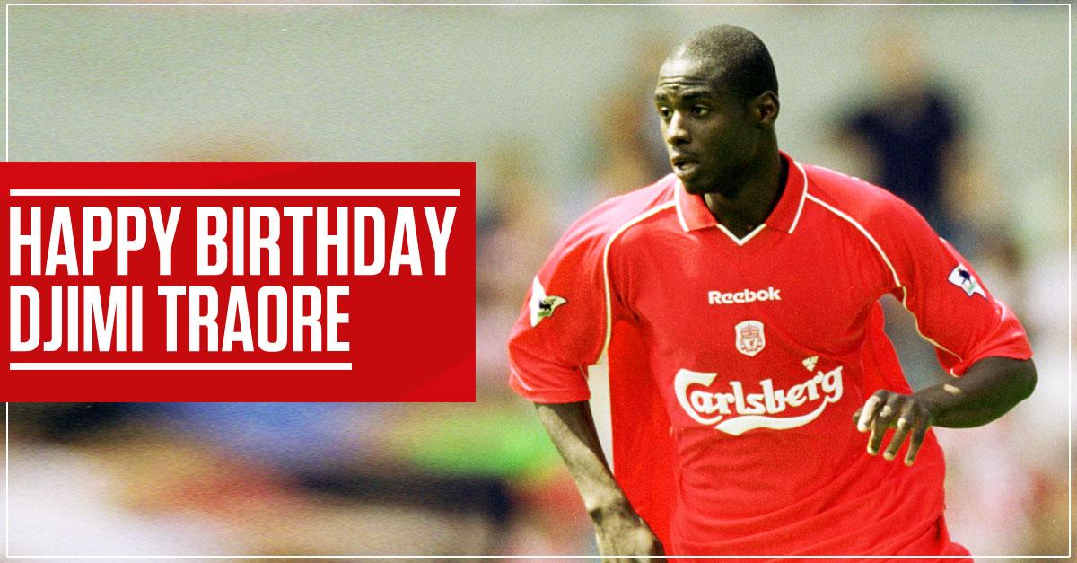 Happy Birthday to the Hero of Istanbul. Mr Djimi Traore... 