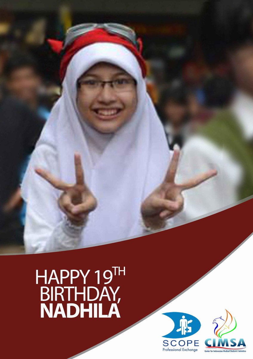 scopecimsa's tweet photo. Happy 19th Birthday, Nadhila! @Baka_Mugi @scopeunand @cimsafkunand http://t.co/tzlCTd5AaL