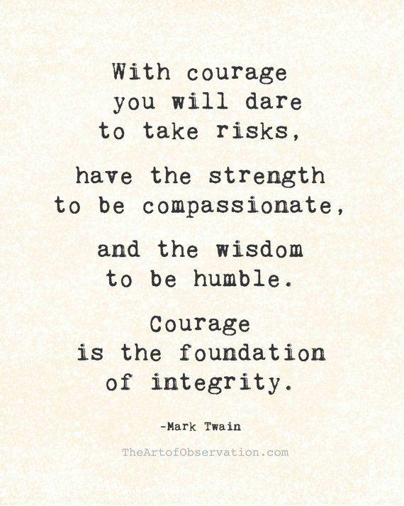 Mark Twain Courage Quote Jordan Tinney On Twitter: "Love This Mark Twain Quote On Courage, Humility,  And Compassion. #Passion #Courage #Wisdom Http://T.co/R4Rhw2Ggxy" / Twitter