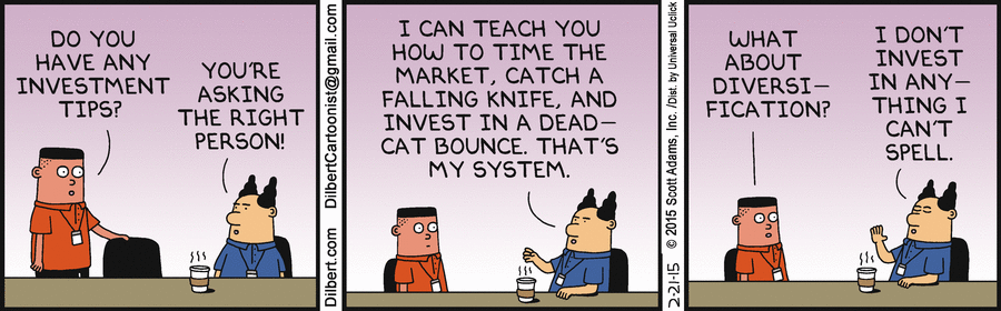 Dilbert - guaranteed to put a smile on your face #FinancialAdvice #investing