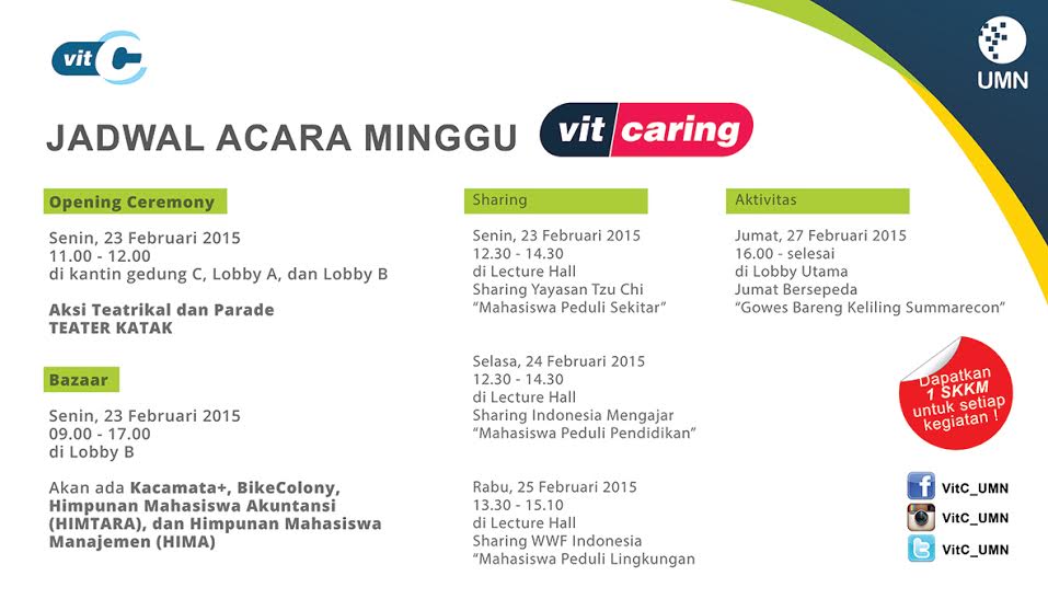 Hai Ultimate! Ini rangkaian acaranya buat minggu #vitcaring <a href="/umn_serpong/">UMN SERPONG</a> . Mulai besok loh! Join &amp; share ya!
