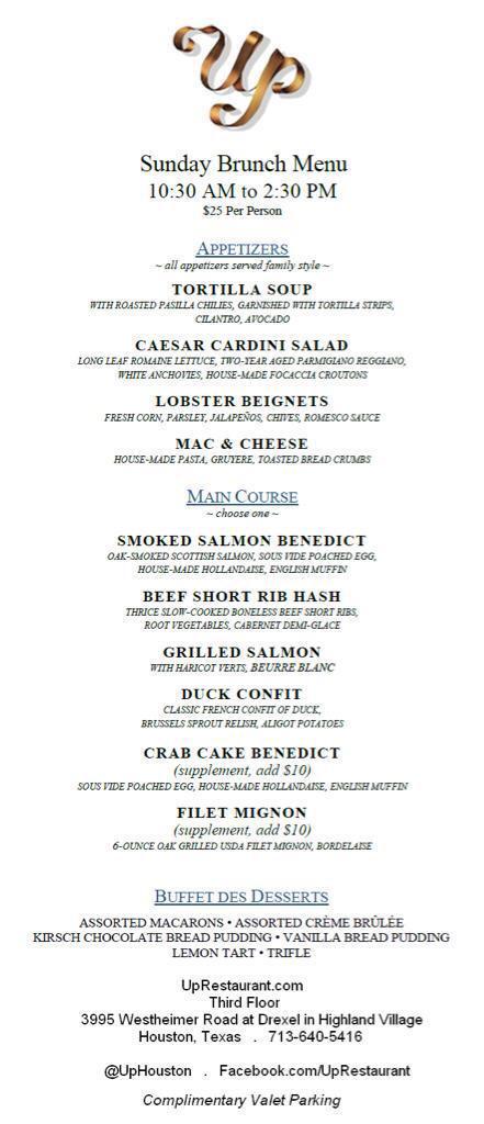 UpHouston's tweet image. Sunday Brunch! $25 for 3 courses. 713-640-5416. 3995 Westheimer at Drexel, Houston. 10:30 AM to 2:30 PM. Comp. valet.