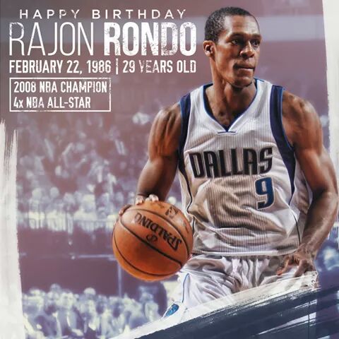 Happy birthday rajon rondo 