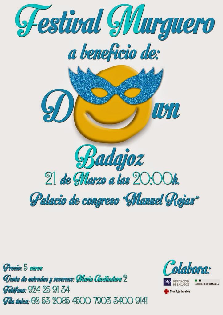 III Festival Murguero en beneficio de <a href="/DownBadajoz/">Down Badajoz</a> 21 de marzo. ¡No te lo pierdas, porque el Carnaval aún no acabó!