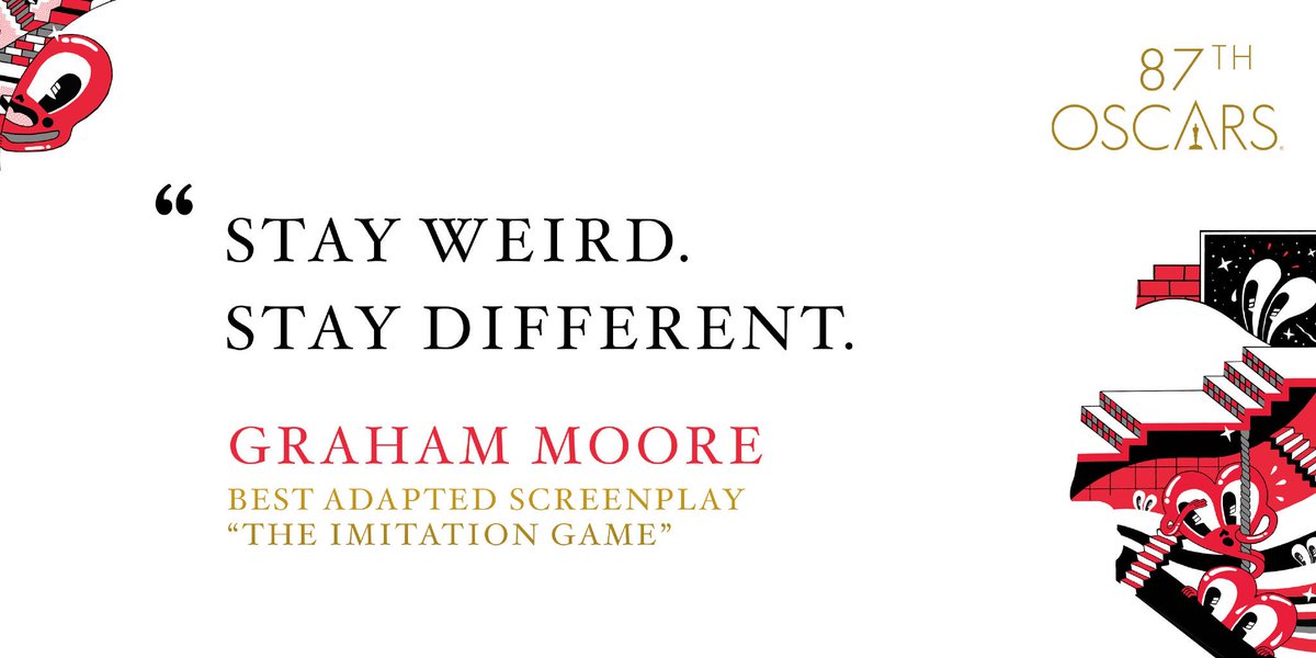 TheAcademy's tweet photo. Well said, @MrGrahamMoore.  #Oscars http://t.co/Srzy4AjMBL