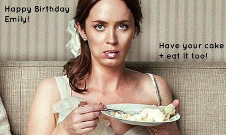 Happy Birthday Emily Blunt! Have your cake + eat it too! 