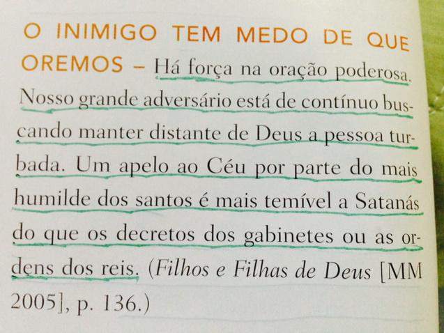 A oração efetiva trás medo ao inimigo de Deus.