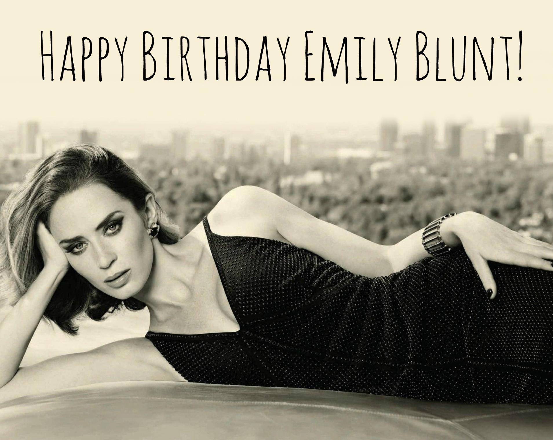 Happy Birthday Emily Blunt! 
