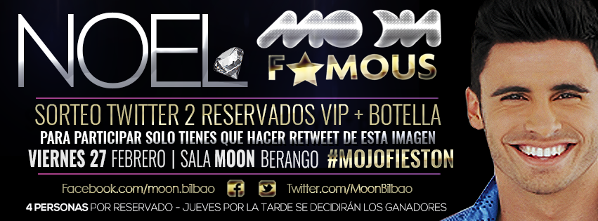 MoonBilbao's tweet photo. ATENCION #SORTEO de 2 RESERVADOS VIP PARA ESTE VIERNES #27feb #MOONFAMOUS CON @NoelBayarri, HAZ #RETWEET y participa! http://t.co/RR0kgGSNtd