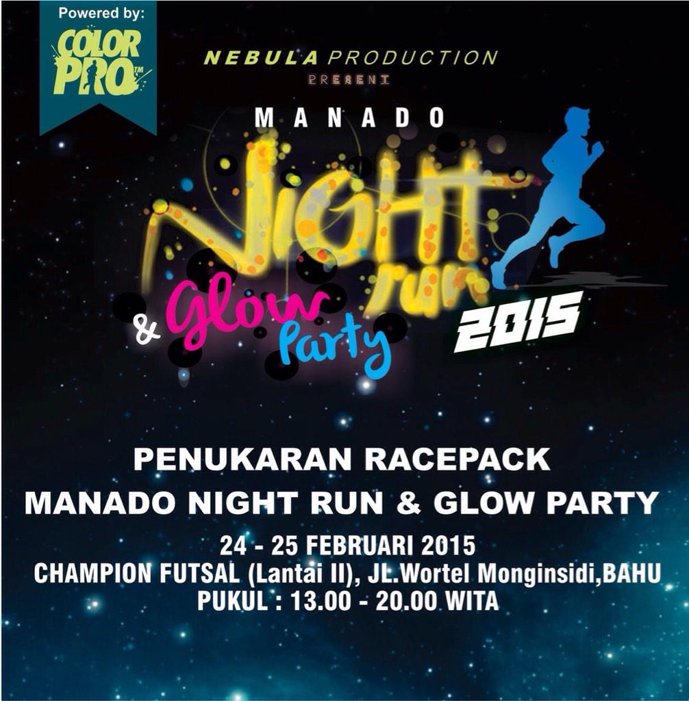 Penukaran Race Pack #ManadoNightRun || 24-25 Feb 2015 || Champion Futsal Lt.2 Bahu || mulai 13.00-20.00 Wita