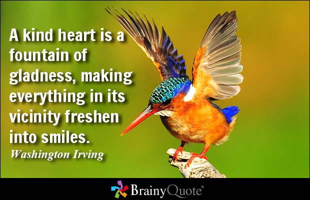 OfTimeAnd's tweet image. A kind heart is a fountain of gladness, making everything in its vicinity freshen into smiles. #quotes