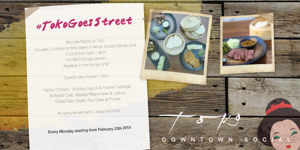 tokodubai's tweet photo. #DowntownSocial tonight! Join us as #TokoGoesStreet! 04 442 8383 for info and reservations! http://t.co/pL6ZKF4gsD