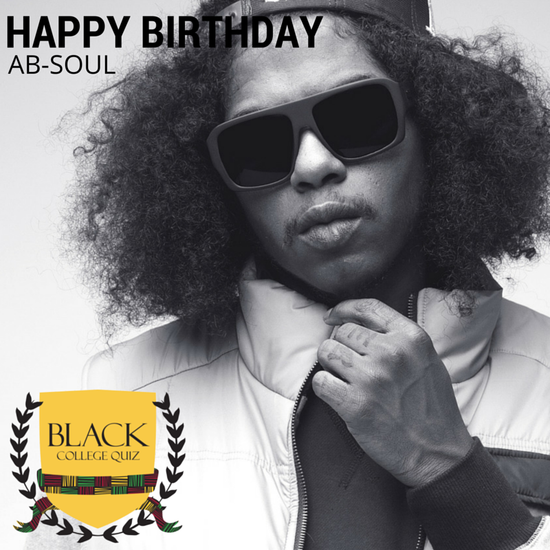 Happy Birthday Ab-Soul! 