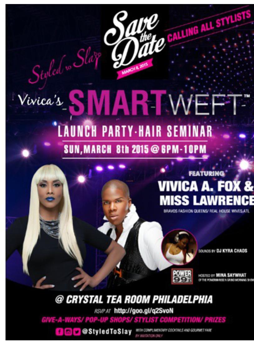 MsVivicaFox's tweet photo. Hey Philly calling all hairstylist! Hosting a fabulous event 4 my #VivicaFoxHair #SmartWeft collection March 8th ;) http://t.co/XH4oJubZNP