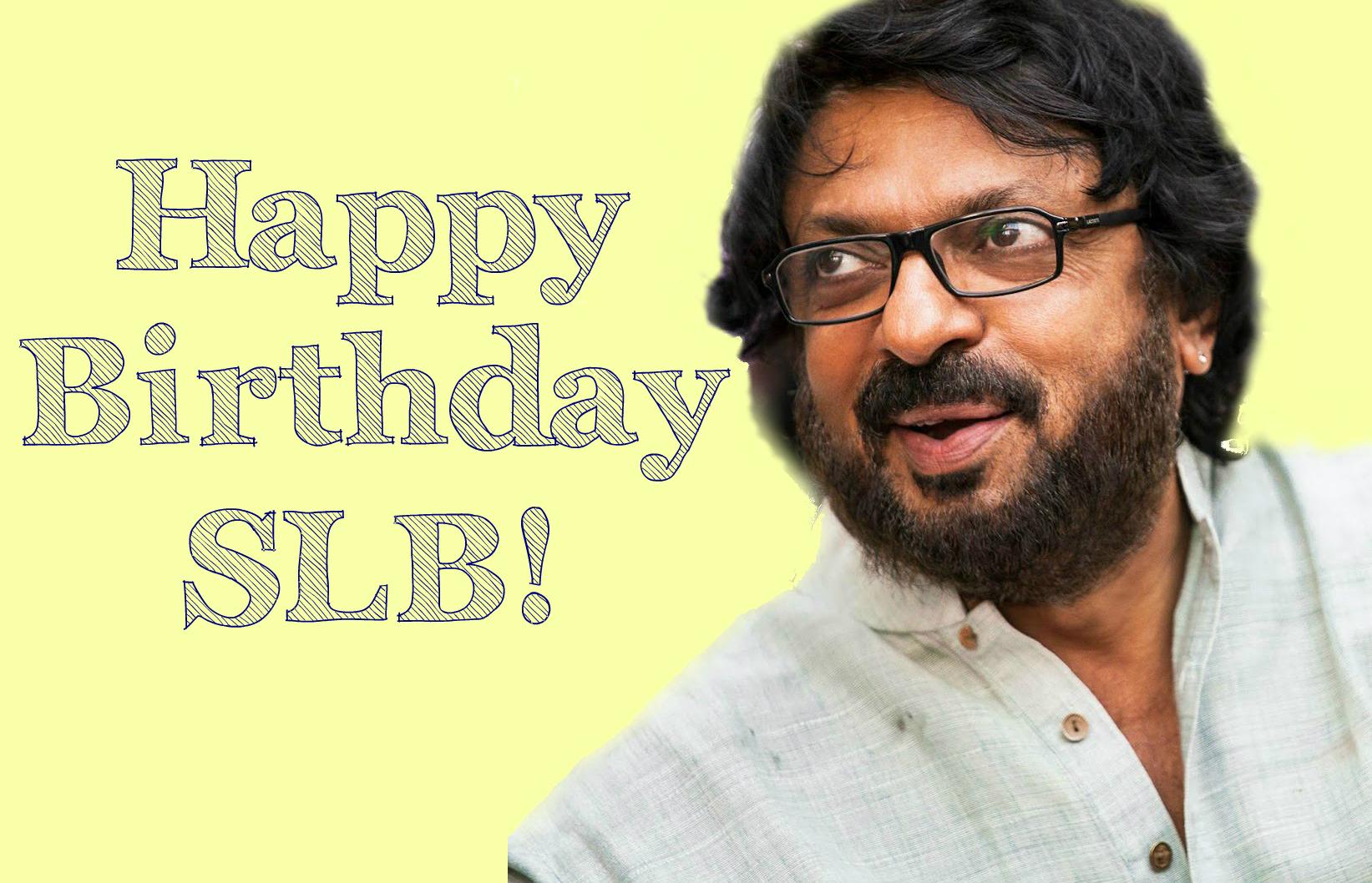 Happy Birthday Sanjay Leela Bhansali! 
