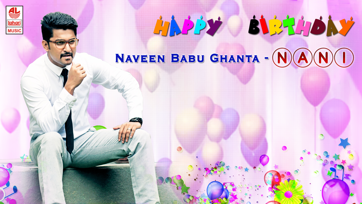 Lahari Music On Twitter Wishing Our Hero Actor Nani A Very