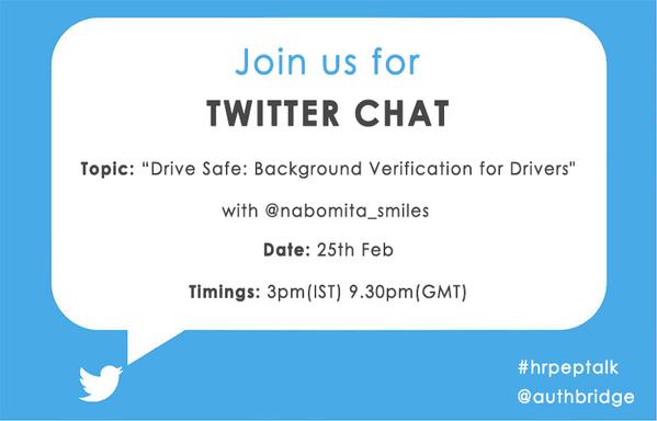 meeMeenakshi's tweet photo. 3pm this aftn join "@nabomita_smiles for #hrpeptalk chat on #DriverVerification http://t.co/C6UcjTKc0r @authbridge http://t.co/dPkPuOcf5y"