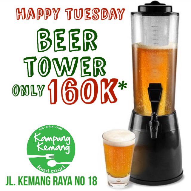 HAPPY TUESDAY!! Come &amp; Enjoy Beer Tower only 160K nett* at <a href="/kampungkemang/">Kampung Kemang</a> cc:<a href="/Banting_ID/">Belanja Tanpa Pusing</a> <a href="/kutuvespa/">kutuvespa</a> <a href="/kaskus/">KASKUS</a>