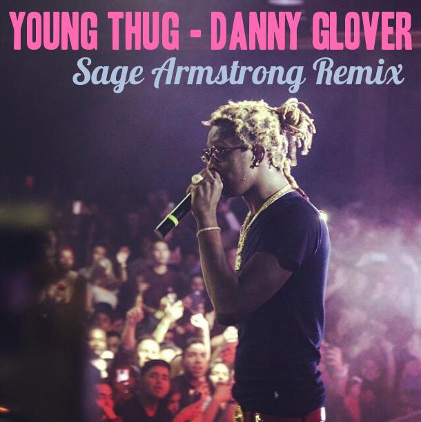 SageArmstrong_'s tweet photo. Good morning world. YOUNG THUG - DANNY GLOVER (SAGE ARMSTRONG R3MIX)* >>> https://t.co/w78jbhV555 :: http://t.co/VcICpmYTRN