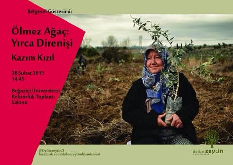 Guney178's tweet photo. "Ölmez Ağaç: Yırca Direnişi" Belgeseli 
28 Şubat'ta Zeytin Yasası Forumu'nda 
#ZeytinliklereDokunma @kuzeyormanlari http://t.co/Y8eJ52VXpo