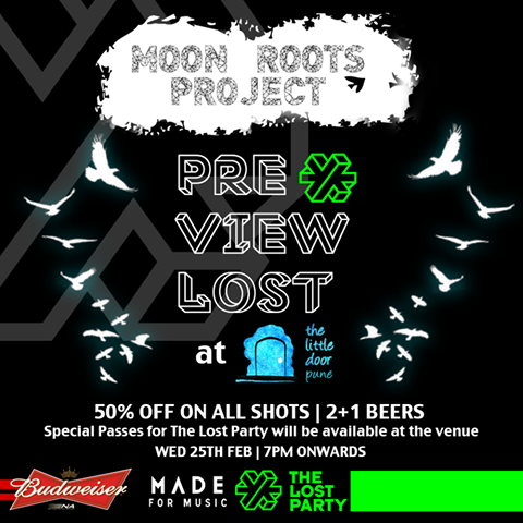 TheLostPartyIND's tweet photo. #LetsGetLost together tonight @TLDPune All Night Long for @TheLostPartyIND - PREVIEW featuring #MoonRootsProject. http://t.co/xY37liNujr