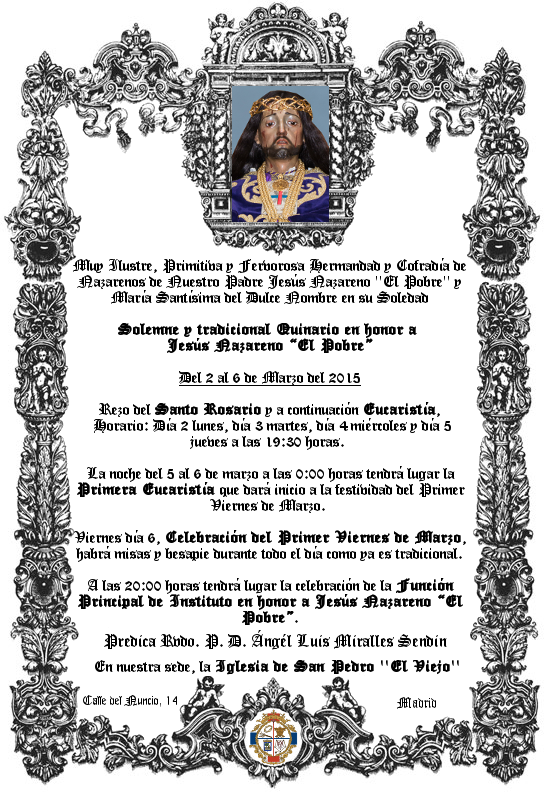 SOLEMNE QUINARIO EN HONOR A NTRO. P. JESÚS NAZARENO ''EL POBRE''.