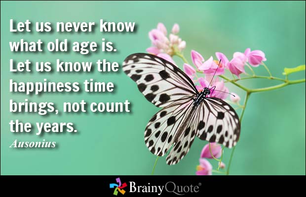 BipolarHotline's tweet photo. Let us never know what old age is. Let us know the happiness time brings, not count the years. https://t.co/iFXvi30GGJ #quotes