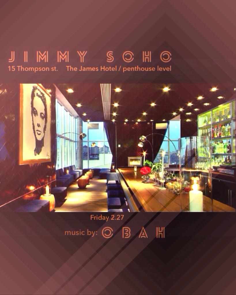 Friday night festivities at Jimmy Soho "Penthouse Vibes" in effect. My set starts at 9:30p