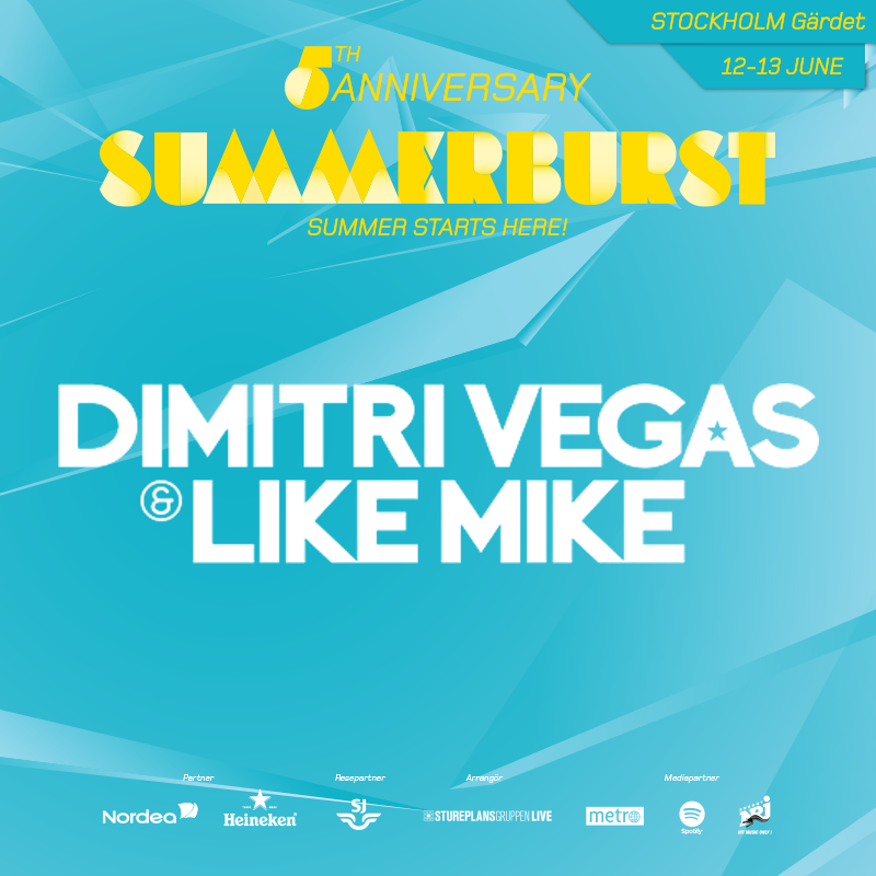 SummerburstCrew's tweet photo. Hälsa Dimitri Vegas and Like Mike välkomna! 
Its time to SMASH THE HOUSE! http://t.co/abUihXIUmy