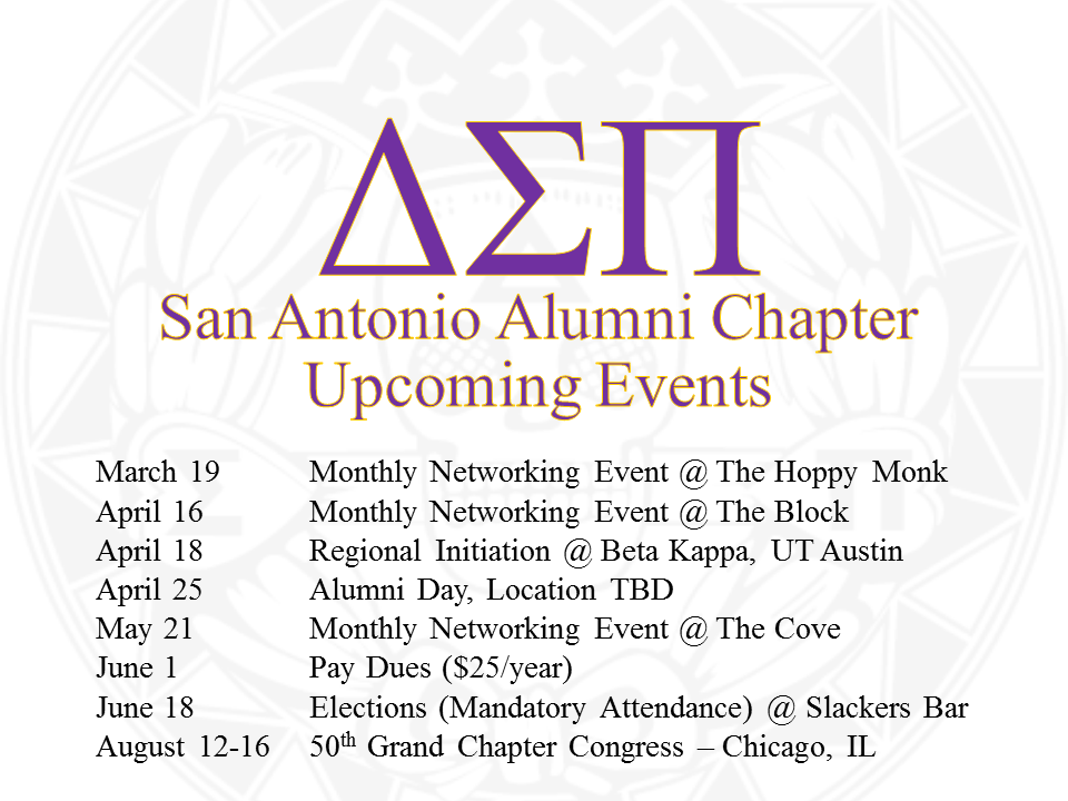 Check out our upcoming events! Hope you can join us! #PTBADinSA #DSP <a href="/deltasigmapi/">Delta Sigma Pi</a>