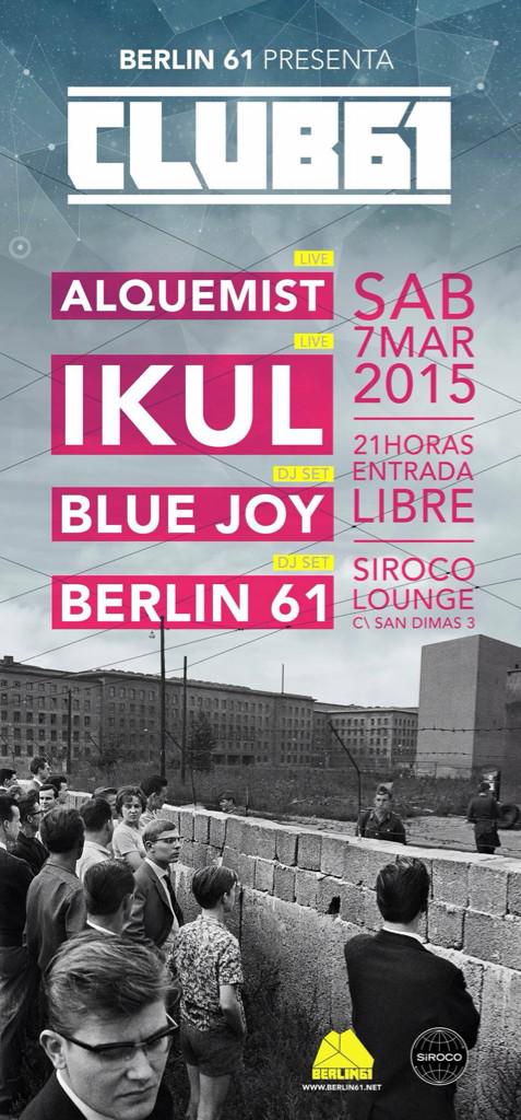 Vuelve nuestra sesión #Club61 el 7 de Marzo en <a href="/SirocoSala/">Sala Siroco</a> con Lives de @ALQMST y IKUL + DjSet de BLUE JOY