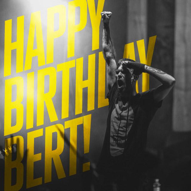 Happy Birthday to Bert McCracken! w/ & more on April 18th! Tix:  