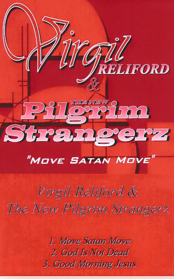 Book Virgil Reliford &amp; The Pilgrim Strangerz ..New Project Coming Soon!!! #MoveSatanMove <a href="/docReli30/">VIRGIL RELIFORD</a> <a href="/jmoore010410/">J Moore</a>