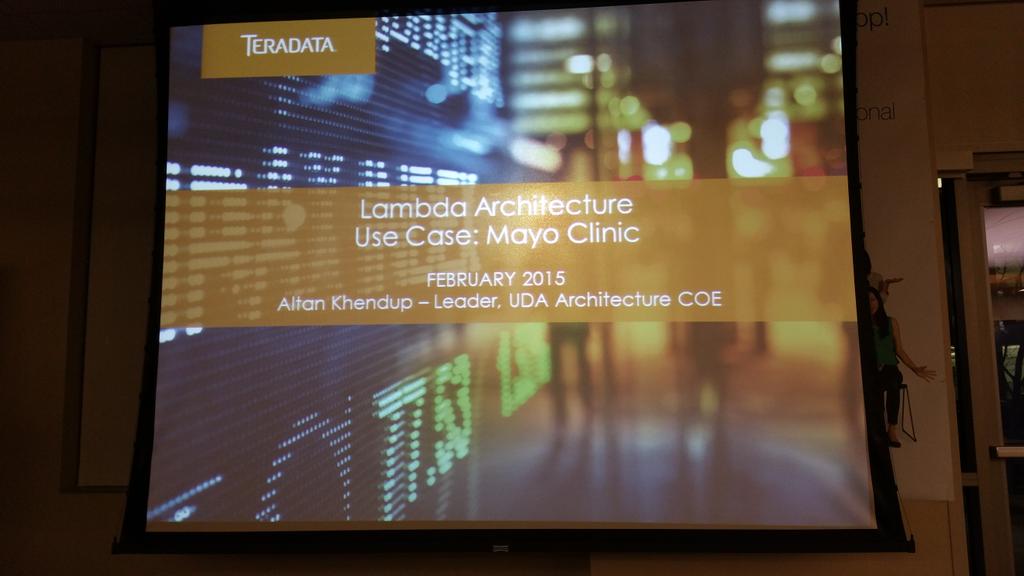 PeterCorless's tweet image. .@HiveData #LambdaArchitecture - @MayoClinic case study by @Teradata &apos;s Allen Khendup