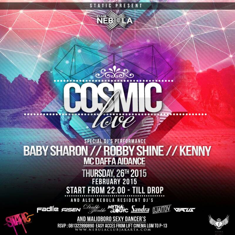 @yohaneskwan  Party with us tonight <a href="/NEBULAJakarta/">NEBULA Club Jakarta</a> COSMIC LOVE! Follow &amp; RT this for free entry! SEEYA!