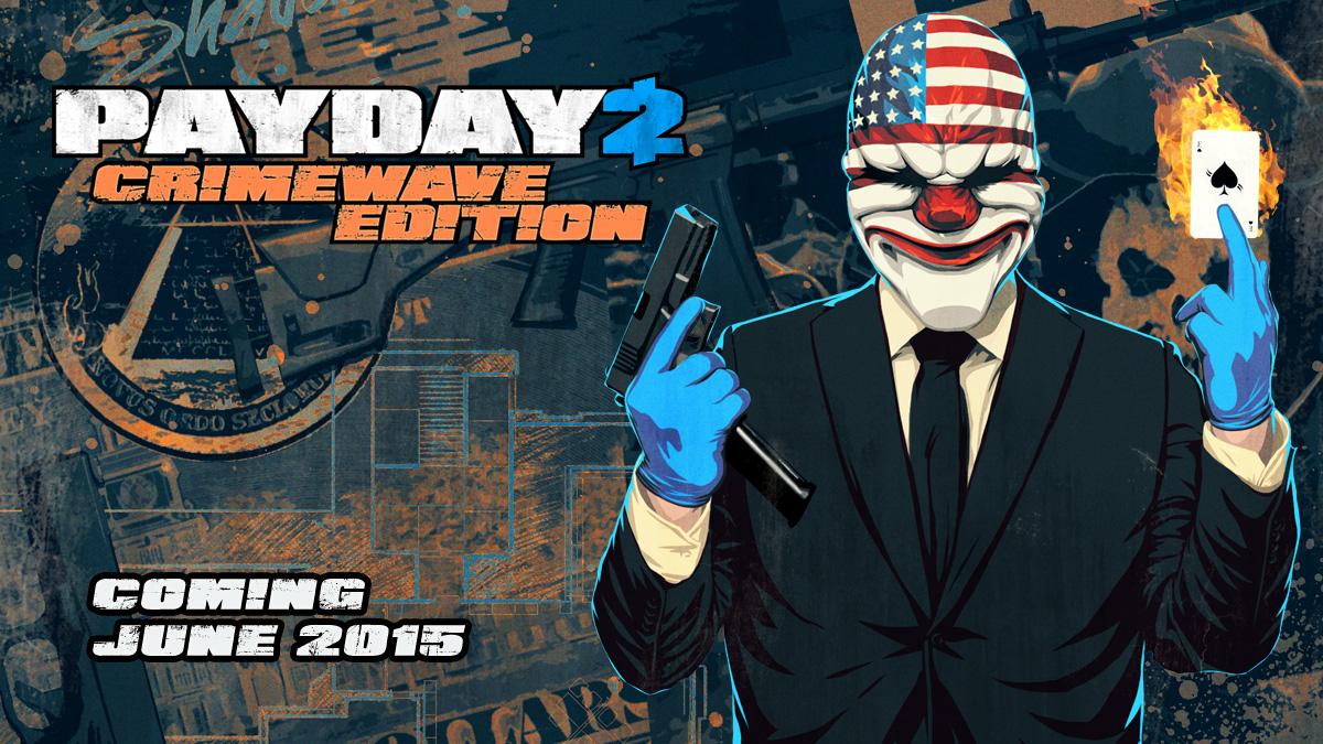 Payday 2 crimewave edition. Payday 2 ps4. Payday 2 crimewave edition. Payday 2 crimewave edition. Payday 2 xbox.