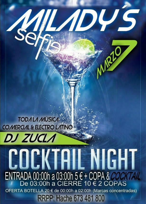 ACzucli's tweet image. MILADY´S  VUELVE EL 7 MARZO en sala SELFIE (Sevilla) Con la fiesta del COCKTAIL!! TE LA VAS A PERDER??