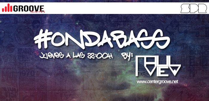 Llega #OndaBass con <a href="/PaulPerView/">PabloBanales</a> ¡No te lo pierdas! 
Disfrútalo con nosotros en Centergroove.net/player.