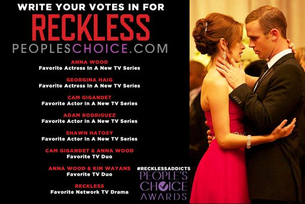 RecklessLIVE's tweet photo. Time is almost out #RecklessAddicts WRITE IN to get #Reckless nominated. #PeoplesChoiceAwards http://t.co/dNbGltCBC1 http://t.co/M0I0nh0wyX